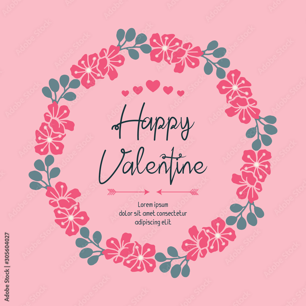 Greeting text happy valentive day, with beautiful nature pink flower frame. Vector Greeting text happy valentive day, with beautiful nature pink flower frame. Vector