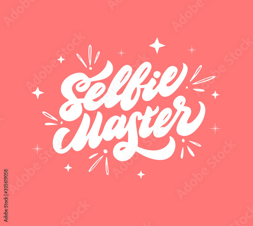 Selfie master quote. Self photo phrase, youth slogan lettering isolated