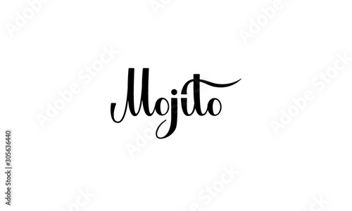 Lettering Mojito isolated on white background for print, design, bar, menu, offers, restaurant. Modern hand drawn lettering label for alcohol cocktail Mojito. 