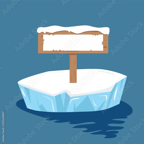 sign post ready for your text on ice floe