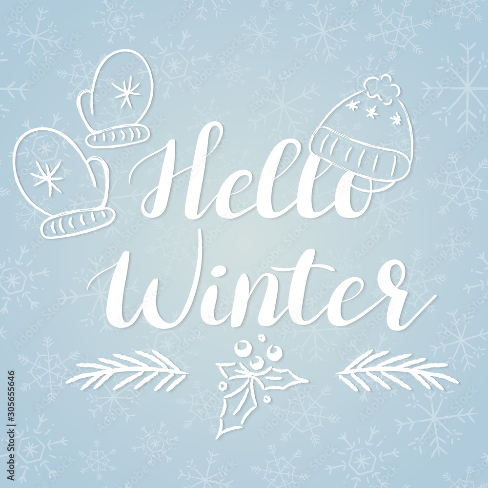 Hello winter. Lettering on a blue background with snowflakes Hello winter. Lettering on a blue background with snowflakes