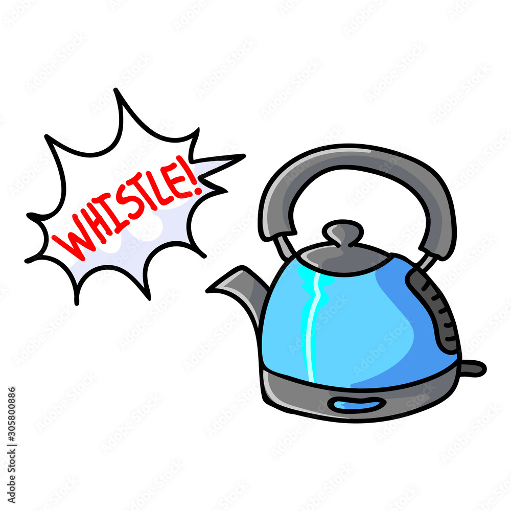 Cute Whistling Kettle Cartoon Vector Illustration. Hand Drawn Hot Drink  Clip Art for Kitchen Concept. Breakfast Graphic, Drink and Machine Web  Buttons. Appliance Motif Illustration. Speech Bubble. Stock Vector | Adobe  Stock