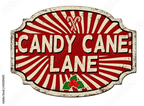Candy cane lane vintage rusty metal sign