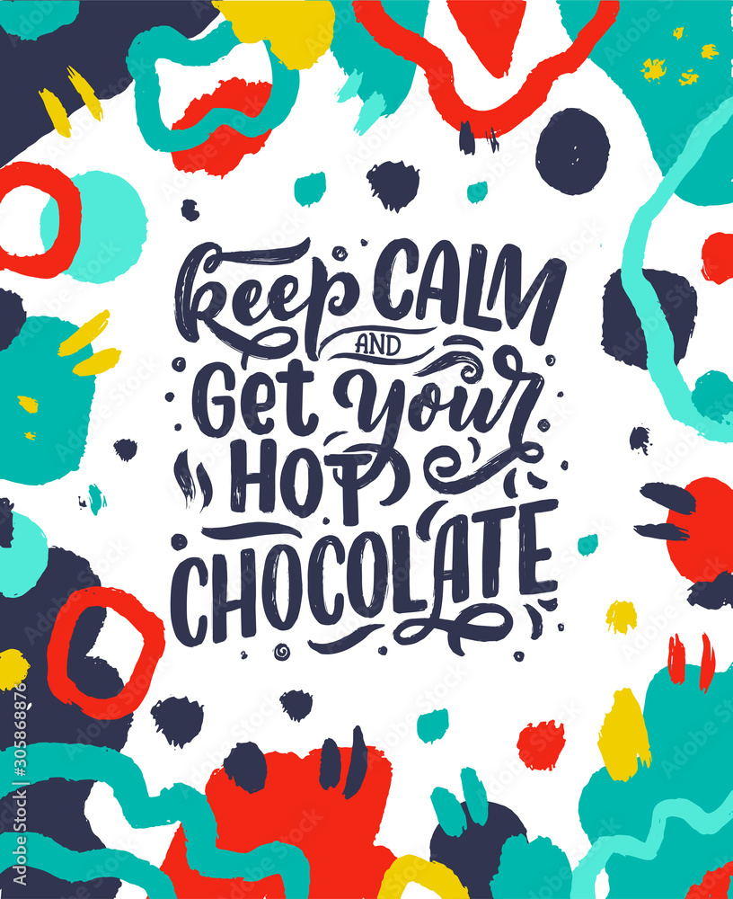 Hot chocolate hand lettering composition. Hand drawn quote for Christmas signs, cafe, bar and restaurant Hot chocolate hand lettering composition. Hand drawn quote for Christmas signs, cafe, bar and restaurant