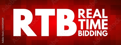 RTB - Real-time bidding acronym, business concept background