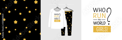 Seamless pattern and illustration for kid with quote Who run the world? Girls!
