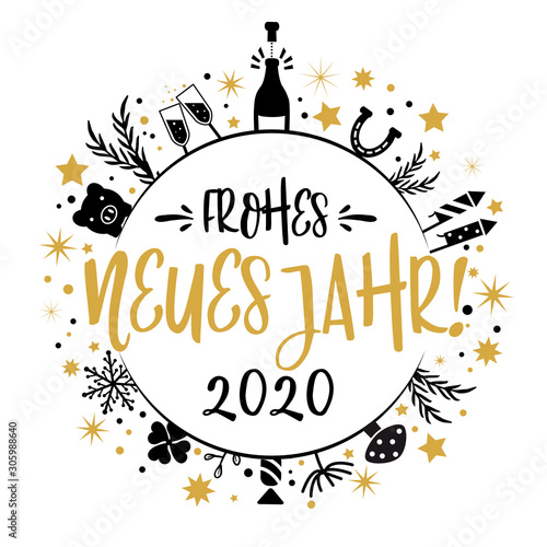 frohes neues Jahr 2020 Kalligraphie mit Symbolen - runde Form. Grußkarte mit Feuerwerk, Sekt, Sternen und Glücksbringern - german language