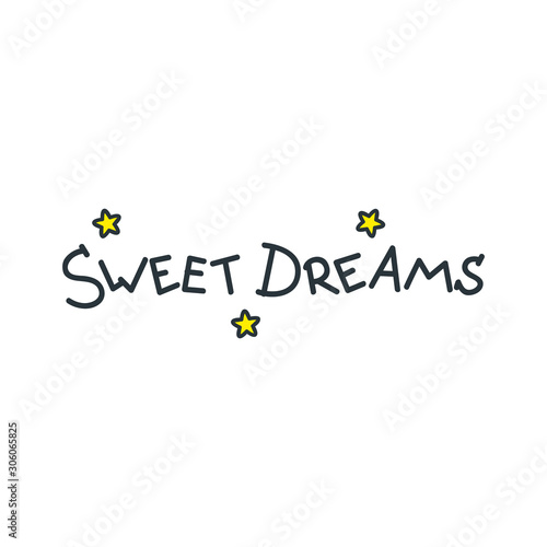  Sweet dreams. Handmade lettering decorated with a stars. Vector 8 EPS.