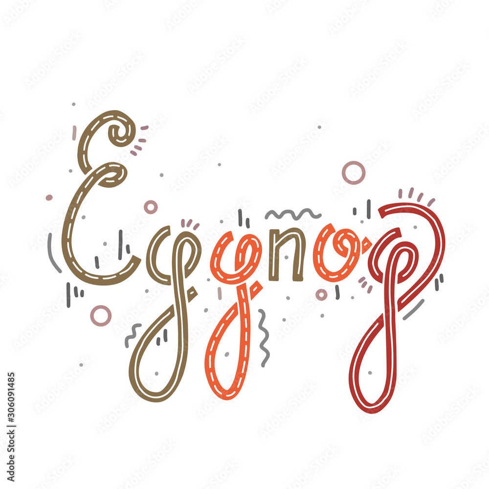 Eggnog lettering. Festive colorful inscription with a pattern and decoration. Christmas treat. The object is separate from the background. Vector New Year word for menu, card and your creativity. Eggnog lettering. Festive colorful inscription with a pattern and decoration. Christmas treat. The object is separate from the background. Vector New Year word for menu, card and your creativity.