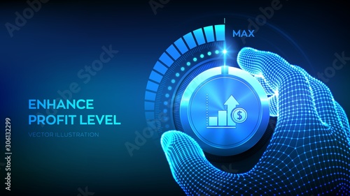 Profit levels knob button. Increasing Profit Level. Wireframe hand turning a profit test knob to the maximum position. Finance concept of profitability or return on investment. Vector illustration. photo