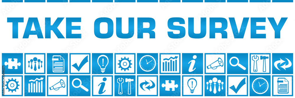 Take Our Survey Blue White Box Grid Business Symbols Take Our Survey Blue White Box Grid Business Symbols