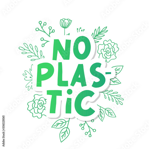 No plastic, great design for any purposes. Plastic waste vector illustration. Organic sign.