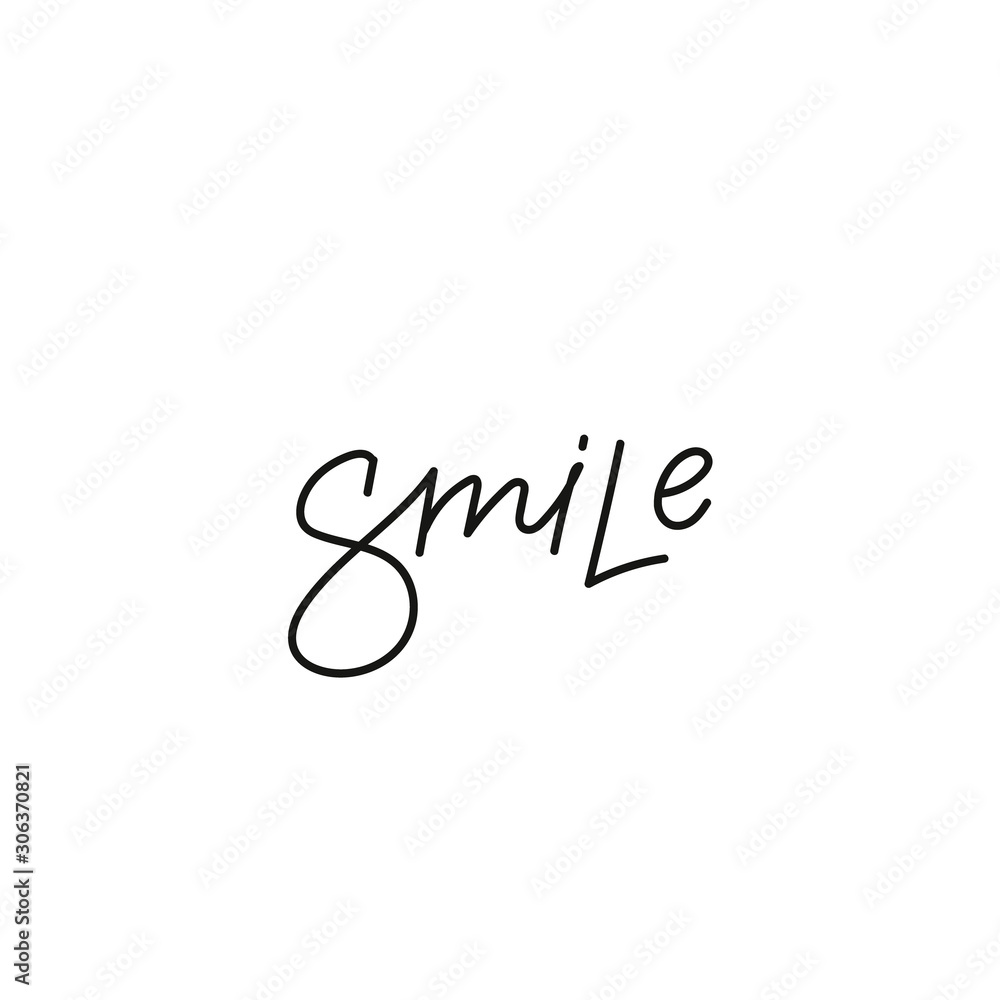 Obraz premium Smile calligraphy quote lettering