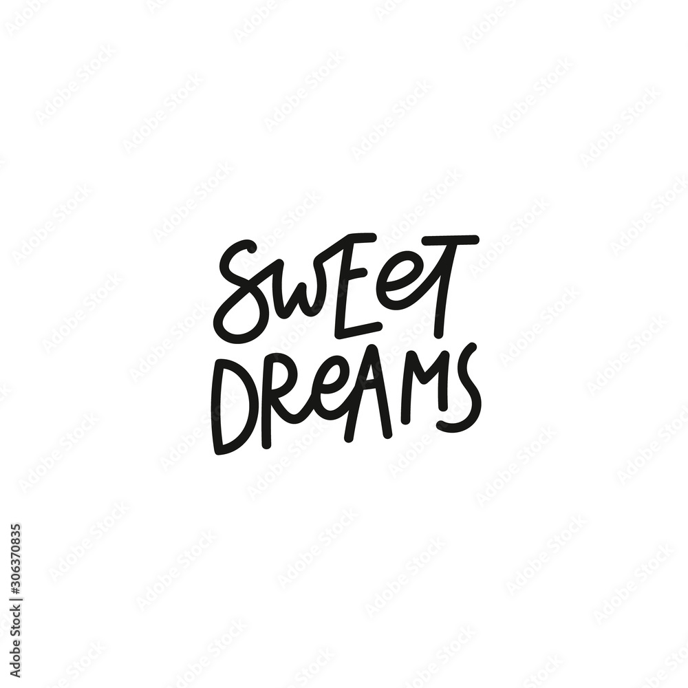 Sweet dreams calligraphy quote lettering
