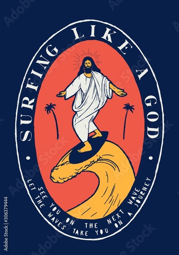 Jesus surfing print. Surfing like a god. Jesus Christ on top of a wave surrounded by palm-trees.