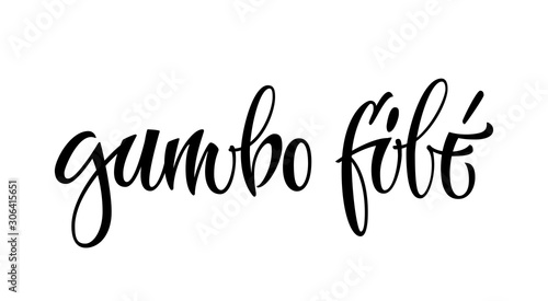 Gumbo file - vector hand drawn calligraphy style lettering word. Isolated script spice text label. Labels, shop design, cafe decore etc
