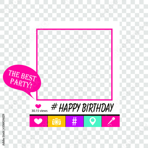 Happy birthday photo booth props. Frame with icons, such as heart, photo camera, microphone, hashtag, geolocation. Photobooth vector element. Collection photo booth icon. Concept of a selfie.
