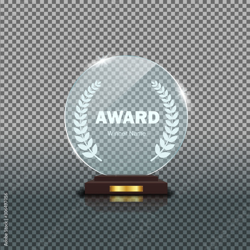 Round glass trophy award. Acrilic blank crystal prize on isolated background. Round glass award cup for winner. Realistic pedestal for achievement winner. Trophy base panel. Design vector