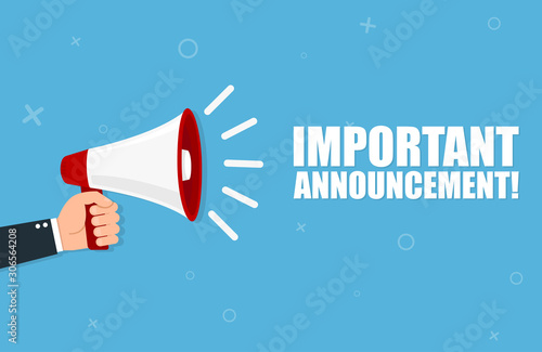 Hand holding megaphone with Important Announcement. Vector flat photo