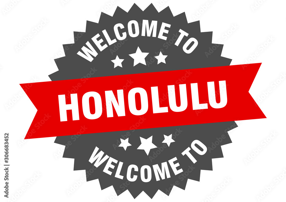 Honolulu sign. welcome to Honolulu red sticker Honolulu sign. welcome to Honolulu red sticker