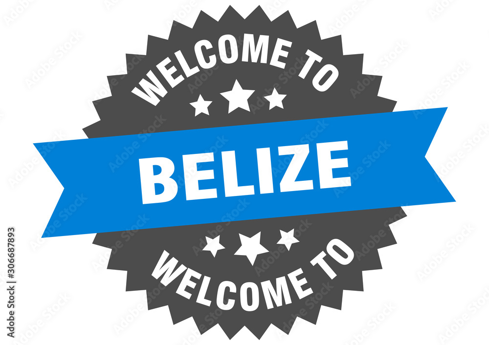 Belize sign. welcome to Belize blue sticker