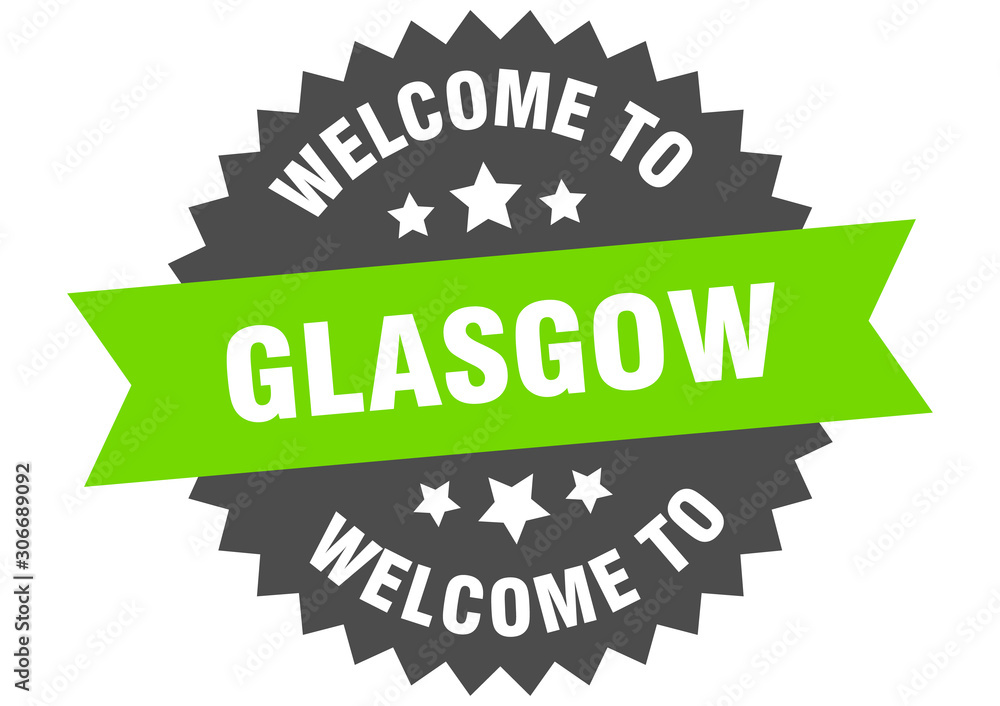 Fototapeta premium Glasgow sign. welcome to Glasgow green sticker