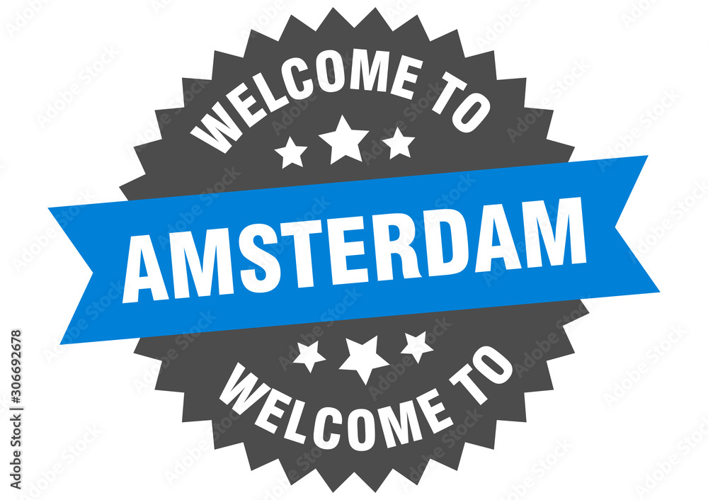 Fototapeta premium Amsterdam sign. welcome to Amsterdam blue sticker