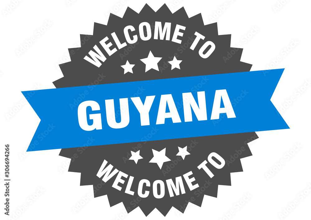 Fototapeta premium Guyana sign. welcome to Guyana blue sticker
