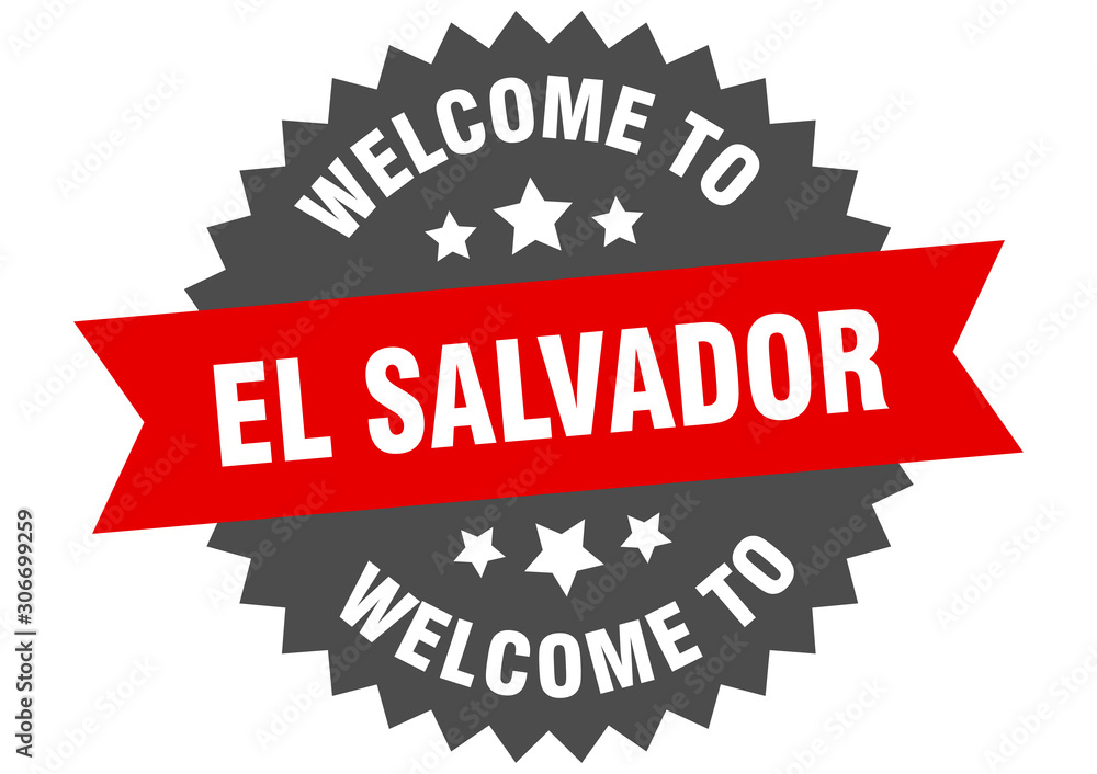 El Salvador sign. welcome to El Salvador red sticker El Salvador sign. welcome to El Salvador red sticker