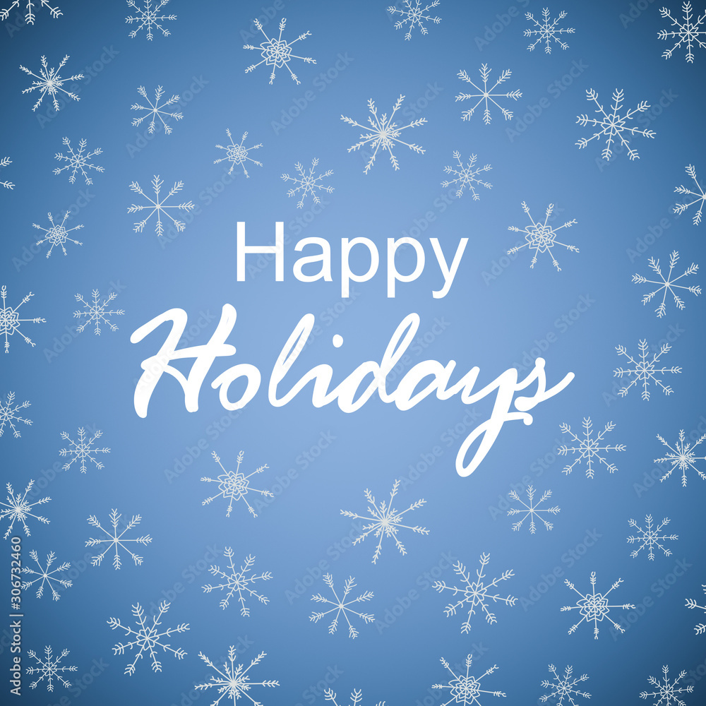 Winter greeting card with text on blue snowflake background