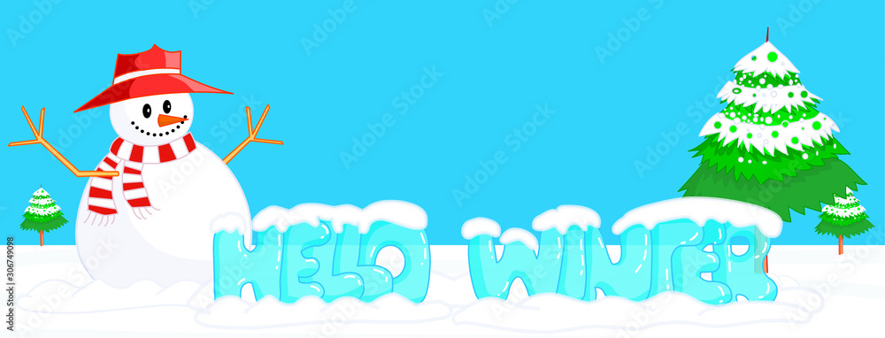 Hello winter drawing cartoon font. Transparent ice. Snowman in red hat and scarf. Lettering text, snowman and trees under snow caps. blue blank background. Frozen cold winter illustration. 2d Vector