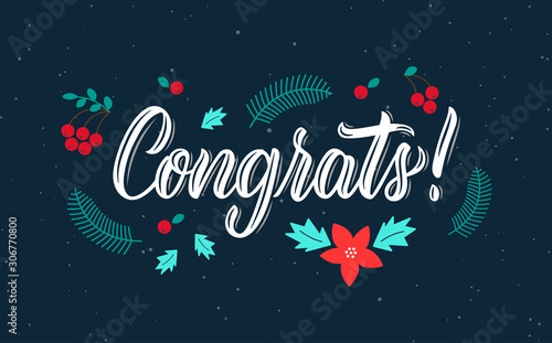 Congrats. Modern calligraphy inscription in white ink with decorative elements. Vector