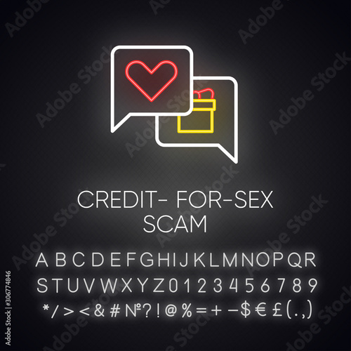 Credit-for-sex scam neon light icon. Sexual favours. Dating, hookup fraud. Internet, web love scam. Cyber extortion. Glowing sign with alphabet, numbers and symbols. Vector isolated illustration
