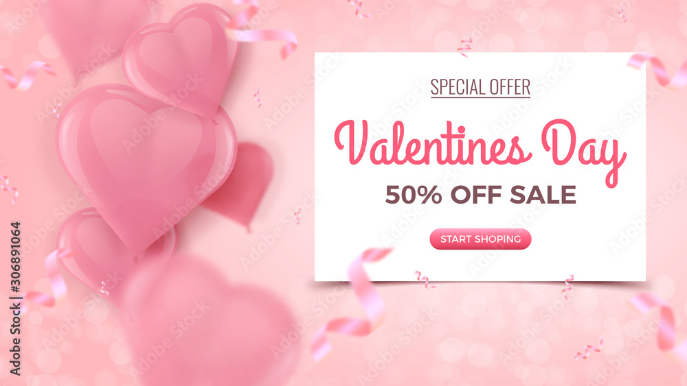 Valentines day special offer, 50% off sale. White frame, pink falling ribbons and rosy blurred heart shaped air balloons