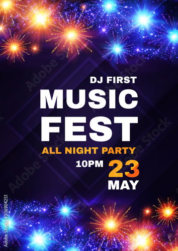 Music fest poster template with shining fireworks. Show, exhibition, competition, birthday and dance party flyer design.