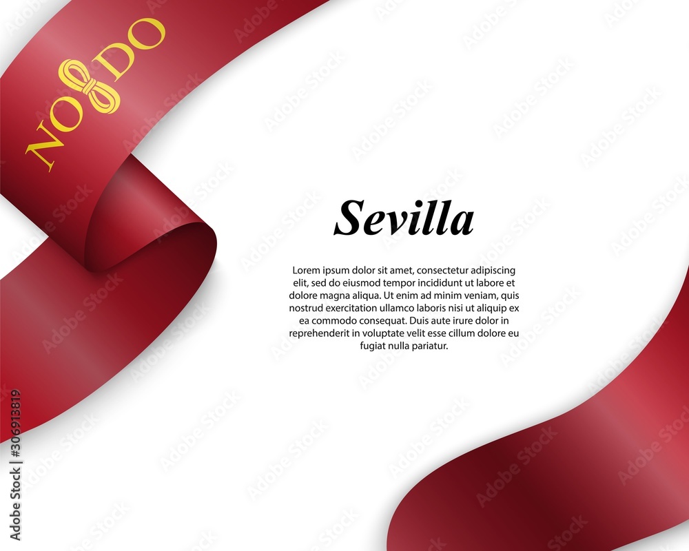 Fototapeta premium Waving ribbon with flag of sevilla