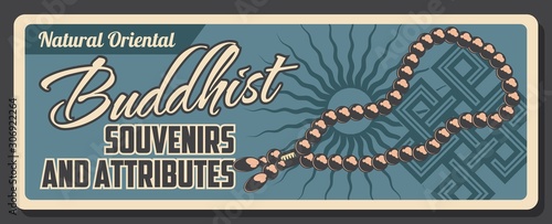 Buddhist souvenirs and religious worship teaching attributes shop. Vector retro vintage poster of Buddhism religion, Dharma meditation and esoteric enlightenment, endless knot and monk beads symbols