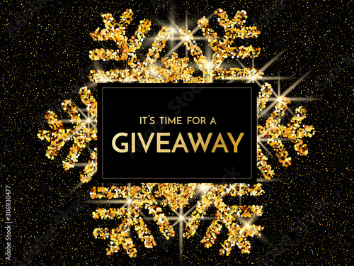 Time for a giveaway - banner template. It s time for a Giveaway phrase on gold and black background. Christmas and New Year giveaway - holiday baner template.