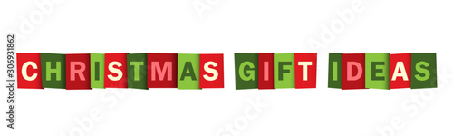 CHRISTMAS GIFT IDEAS red and green seasonal vector typography banner