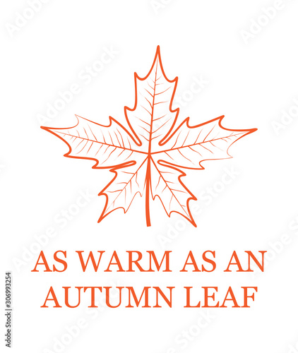 As Warm As An Autumn Leaf