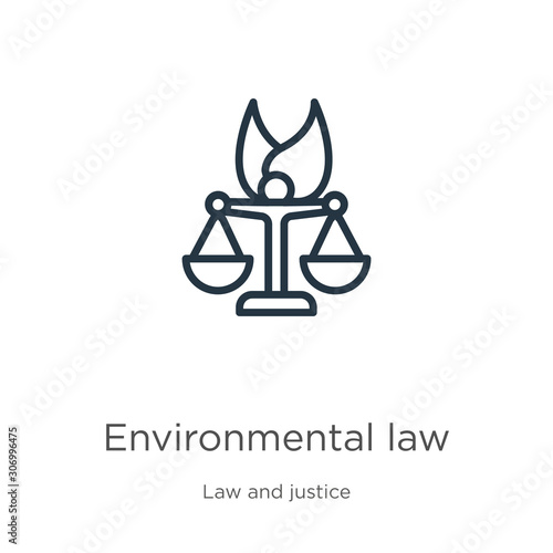 Environmental law icon. Thin linear environmental law outline icon isolated on white background from law and justice collection. Line vector environmental law sign, symbol for web and mobile