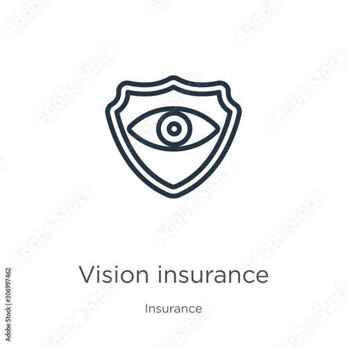 Vision insurance icon. Thin linear vision insurance outline icon isolated on white background from insurance collection. Line vector vision insurance sign, symbol for web and mobile