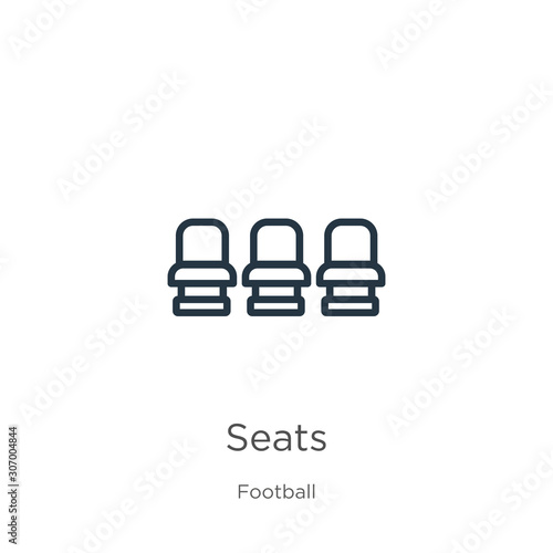 Seats icon. Thin linear seats outline icon isolated on white background from football collection. Line vector seats sign, symbol for web and mobile