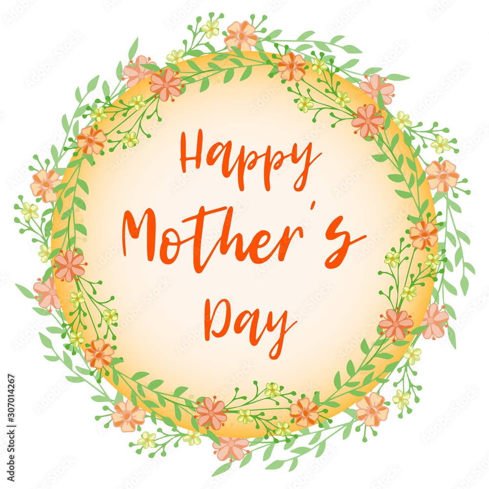 Flower happy mother day in beautiful style on white background. Design template greeting card. Vintage floral wreath. Summer vector illustration. Floral wreath frame. Happy mother day flower card.