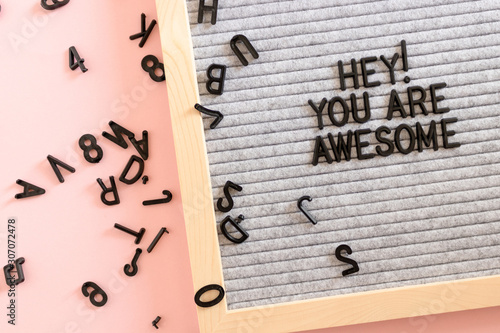 Картината върху платно Letterboard with quote Hey you are awesome