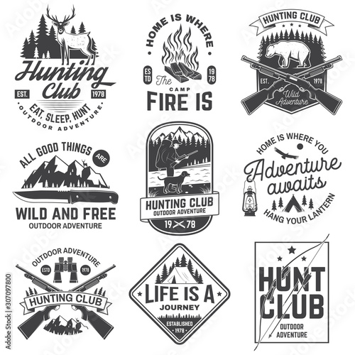 Set of hunting club and outdoor adventure quotes. Vector. Concept for shirt or logo, print, stamp, tee. Vintage design with hanter, hunting gun, mountains, bear, deer, tent and forest silhouette