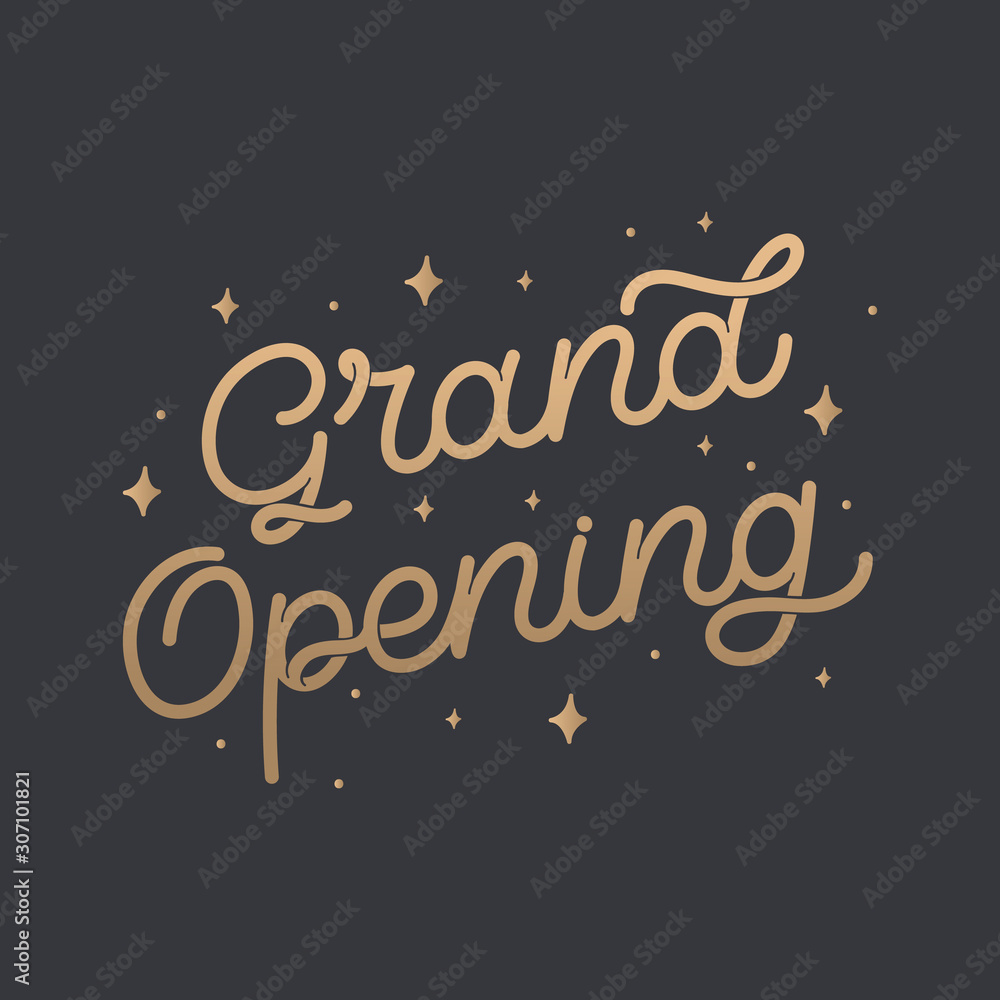 Hand drawn lettering card. The inscription: Grand opening. Perfect design for greeting cards, posters, T-shirts, banners, print invitations.