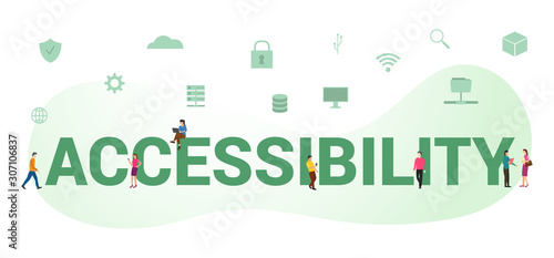 accessibility data document concept with big word or text and team people with modern flat style - vector