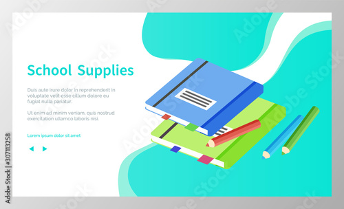 Supplies for lessons, vector illustration. Collection of school supplies or stationery. Isometric cartoon items for education of smart pupils and students. Knowledge and education. School accessories