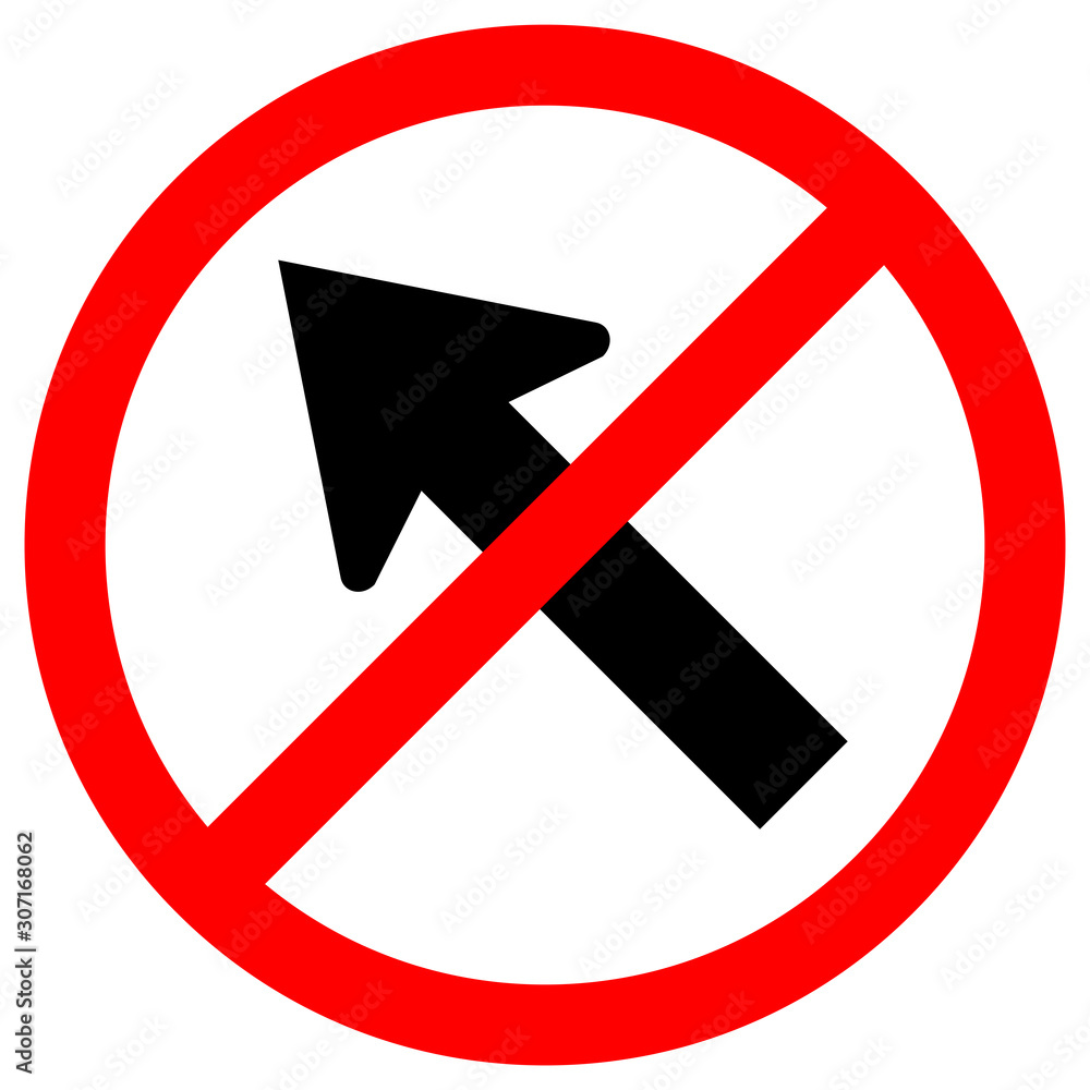 Prohibit Go To The Left By The Arrow Traffic Road Sign, Vector Illustration, Isolate On White Background Label. EPS10 Prohibit Go To The Left By The Arrow Traffic Road Sign, Vector Illustration, Isolate On White Background Label. EPS10